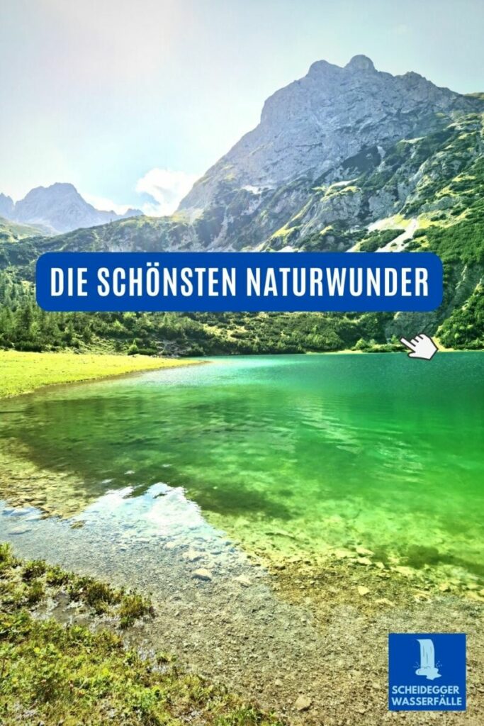 entdecke die schönsten Naturwunder