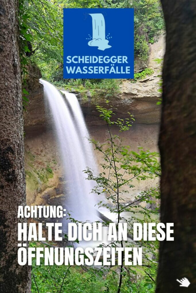 Scheidegger Wasserfälle Öffnungszeiten